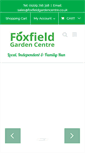 Mobile Screenshot of foxfieldgardencentre.co.uk